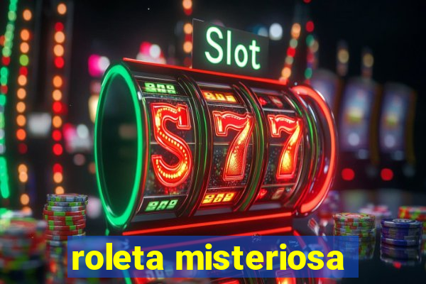 roleta misteriosa
